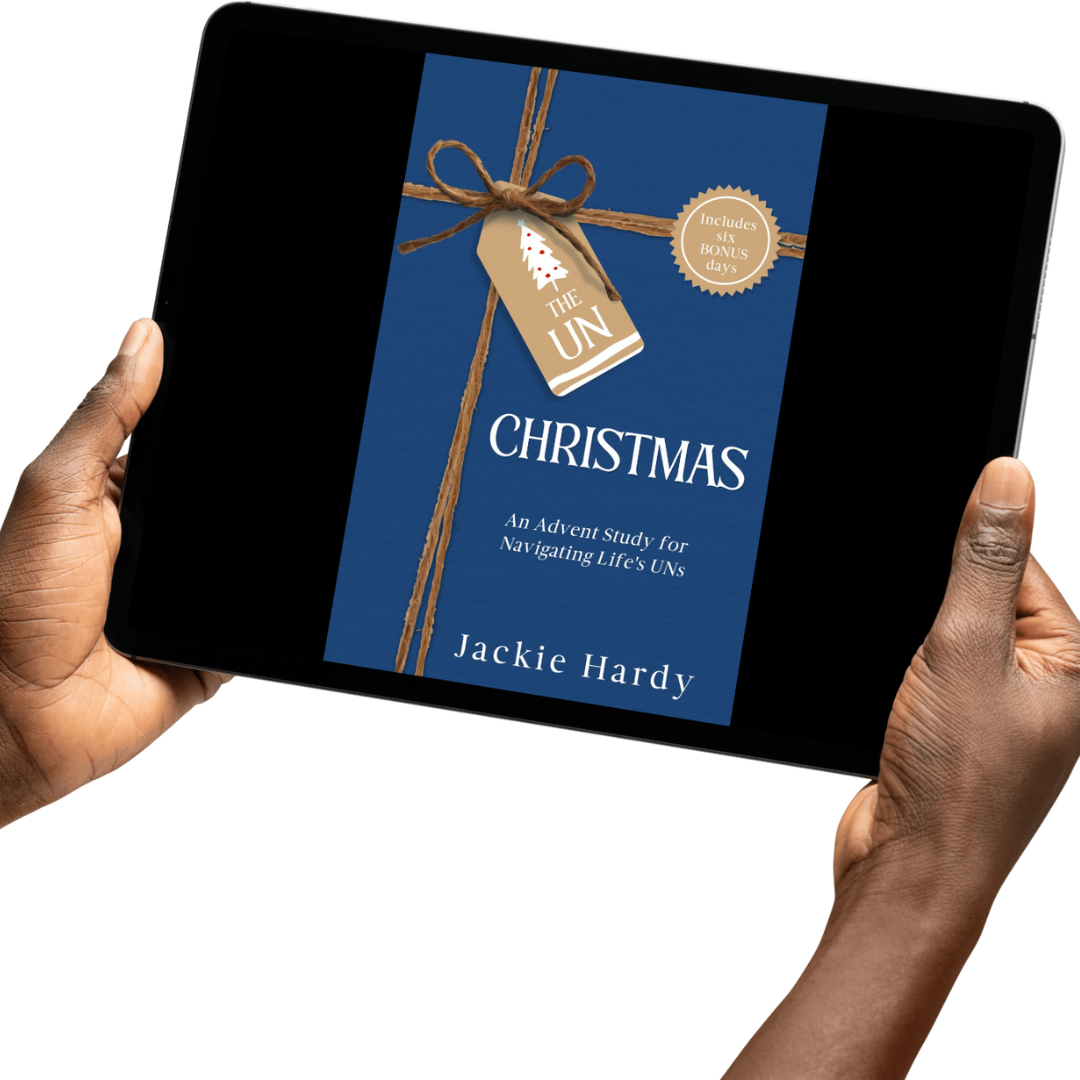 The Un-Christmas: An Advent Study for Navigating Life's UNs - Ebook